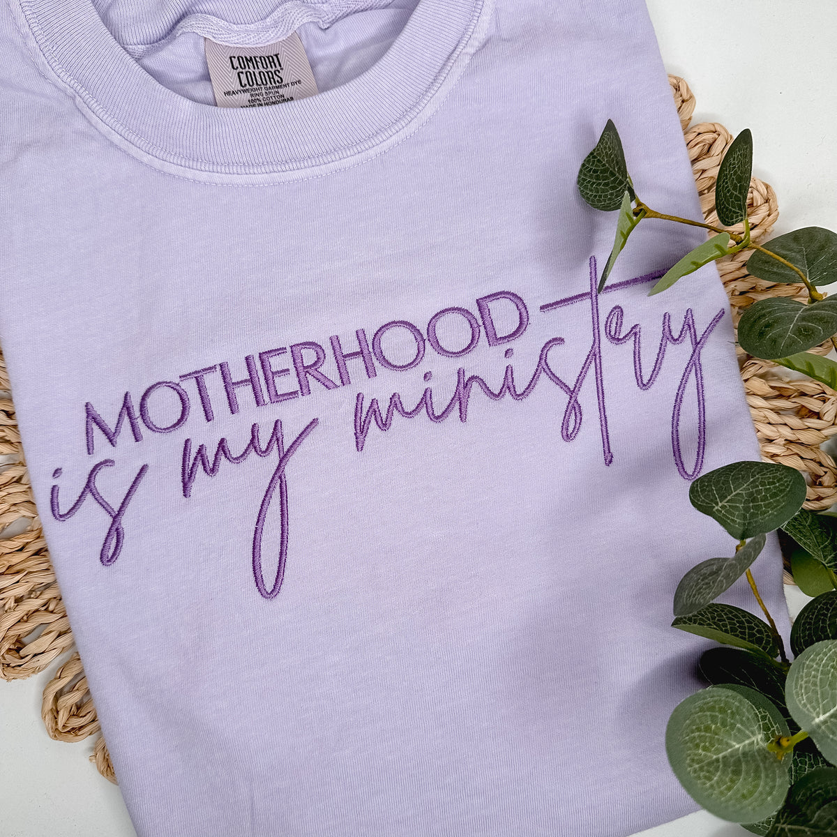 Motherhood Is My Ministry Embroidered Shirt | Faith Based Apparel