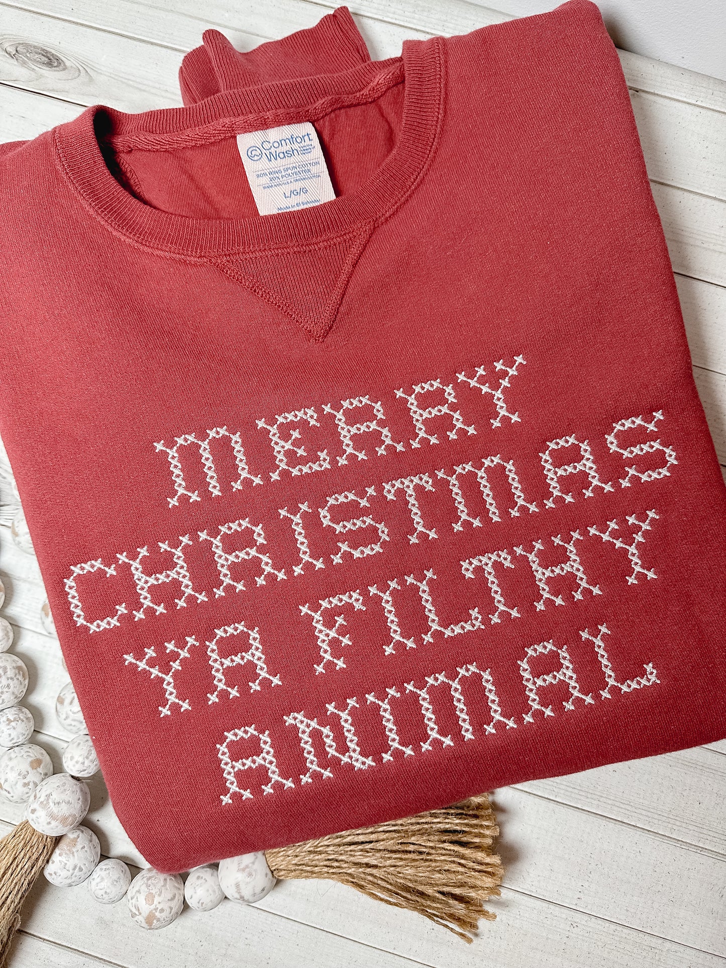 Merry Christmas Ya Filthy Animal Embroidered Sweatshirt 