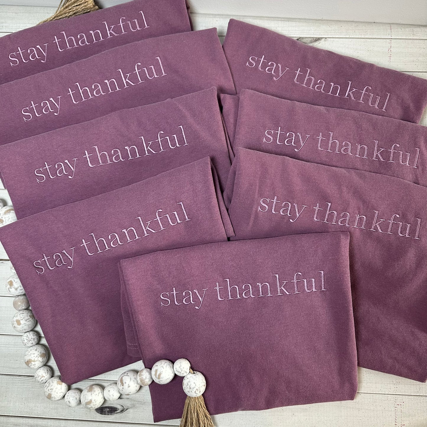 Stay Thankful Embroidered Shirt | Comfort Colors Tee