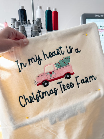 “In My Heart Is a Christmas Tree Farm” Embroidered Sweatshirt 