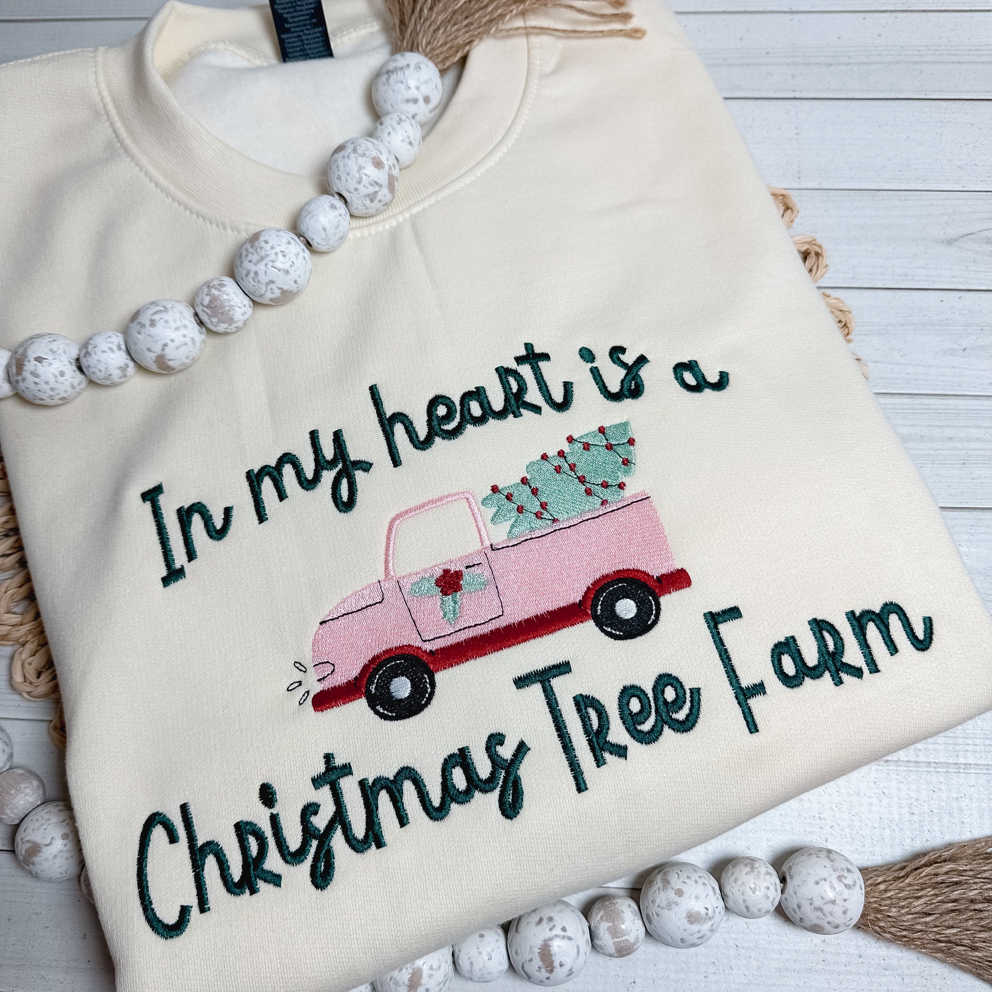 “In My Heart Is a Christmas Tree Farm” Embroidered Sweatshirt 
