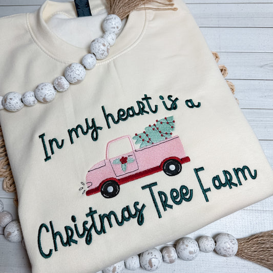 “In My Heart Is a Christmas Tree Farm” Embroidered Sweatshirt 