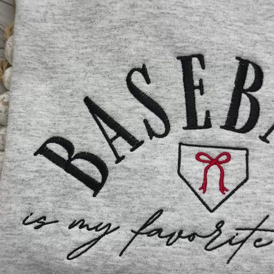 Video of baseball is my favorite season embroidered sweatshirt. 